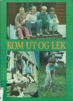 Kom ut og lek