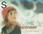 Sund, Torvald - Øyen, Wenche: Snøstormen