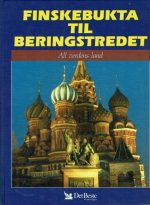 All verdens land. Finskebukta til Beringstredet