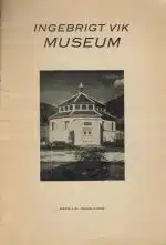 Ingebrikt Vik Museum