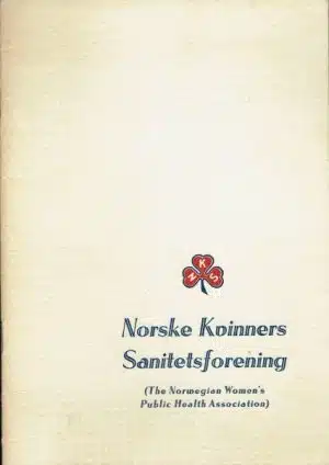 Norske Kvinners Sanitetsforening (The Norwegian Women`s Public Health Association)