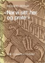 "Når vi sitt' her og prate'" Folk i Laksefjord forteller