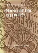"Når vi sitt' her og prate'" Folk i Laksefjord forteller