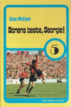 Banens beste, Georgie!