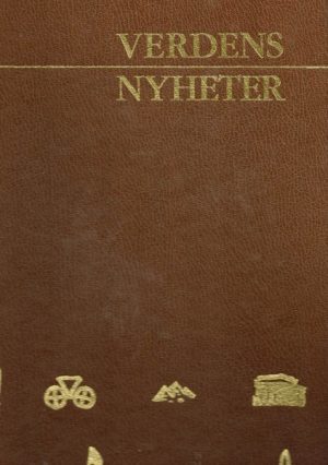 Verdens Nyheter. 5000 års verdensbegivenheter i avisform. Bind 2.