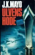 Ulvens hode. Thriller