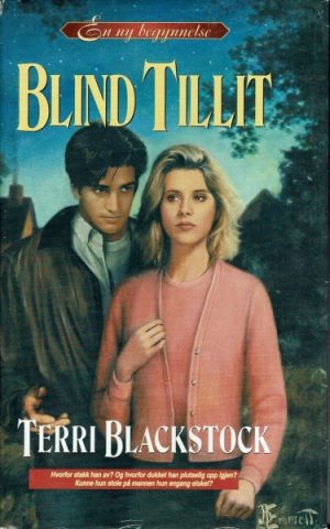 Blind tillit. En ny begynnelse Nr. 3.