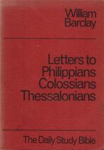 Letters to the Philippians, Colossians and Thessalonians