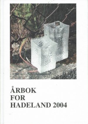 Årbok for Hadeland 2004