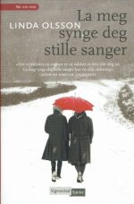 La meg synge deg stille sanger
