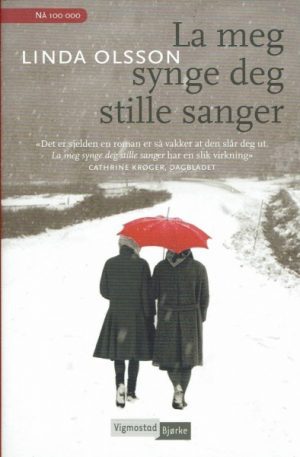 La meg synge deg stille sanger