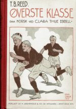 Øverste klasse. En skolehistorie