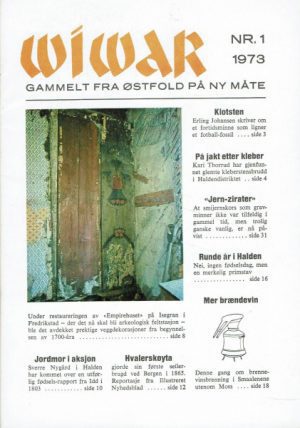 Wiwar nr. 1 1973. Gammelt fra Østfold på en ny måte