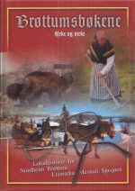 Brøttumsbøkene. Yrke og virke. Bind 5 - 2005