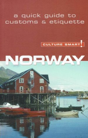 Culture smart! Norway. A quick guide to customs & etiquette