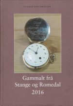 Gammalt frå Stange og Romedal 2016