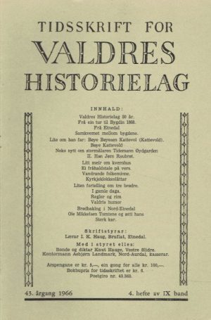 Tidsskrift for Valdres historielag. 43. årgang 1966. 4. hefte av IX band