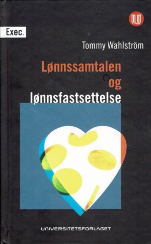 Lønnssamtalen og lønnsfastsettelsen
