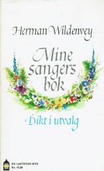 Mine sangers bok. Dikt i utvalg