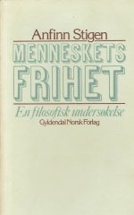Menneskets frihet. En filosofisk undersøkelse