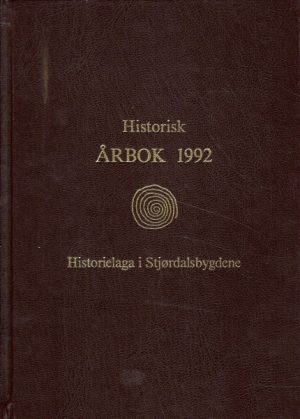 Historisk årbok 1992. Historielaga i Stjørdalsbygdene
