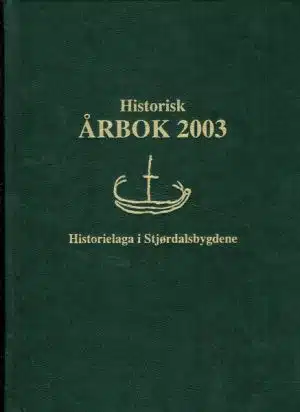Historisk årbok 2003. Historielaga i Stjørdalsbygdene