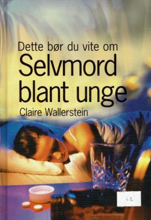 Dette bør du vite om selvmord blant unge