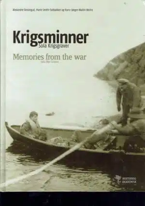 Krigsminner. Sola Krigsgraver / Memories from the war. Sola war Graves