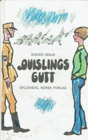 Senje, Sigurd: Quislings gutt