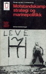Motstandskamp strategi og marinepolitikk