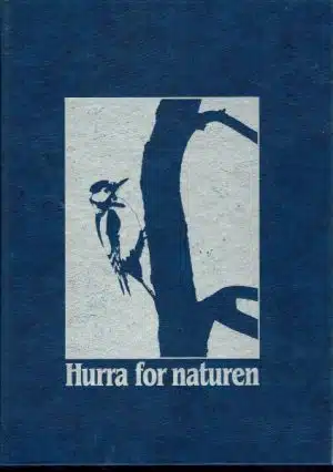 Hurra for naturen