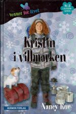 Kristin i villmarken (Nr. 8 i Kristin-serien)