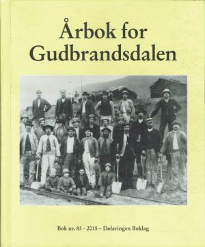 Årbok for Gudbrandsdalen - 83 årgang - 2015
