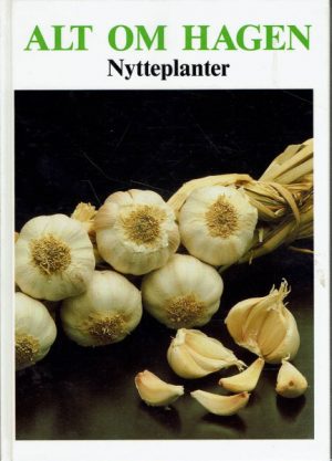 Alt om hagen - Nytteplanter