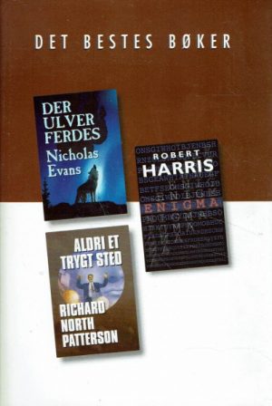 Der ulver ferdes / Enigma / Aldri et trygt sted