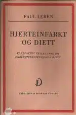 Hjerteinfarkt og diett. Kortfattet veiledning om cholesterolsenkende diett