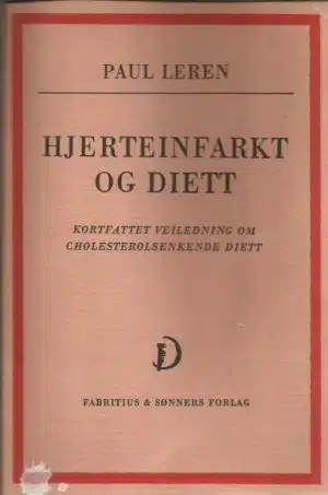 Hjerteinfarkt og diett. Kortfattet veiledning om cholesterolsenkende diett