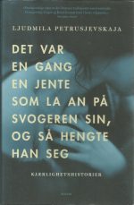 Det var en gang en jernte som la an på svogeren sin, og så hengte han seg. Kjærlighetshistorier