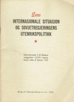 Den internasjonale situasjon og sovjetregjeringens utenrikspolitikk