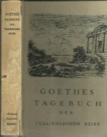 Goethes tagebuch der Italienichen reise