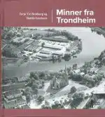 Minner fra Trondheim
