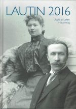 Lautin 2016. Lokalhistorisk årbok for Løten. 42. årgang.