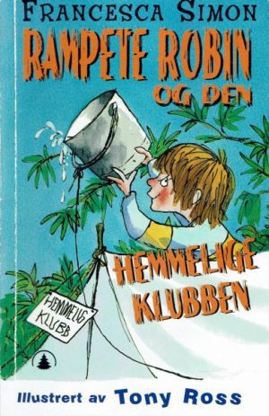Rampete Robin og den hemmelige klubben