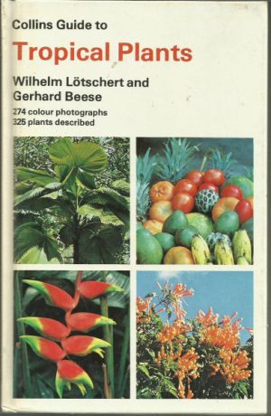 Collins Guide to tropical Plants