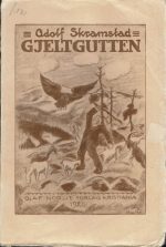 Gjeltgutten. Fortælling