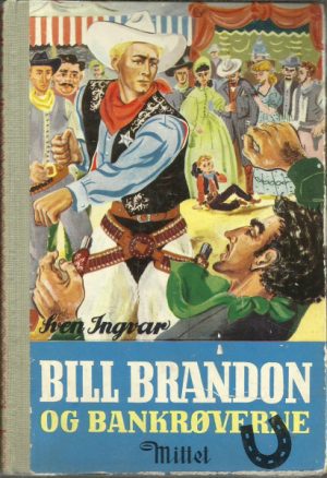 Bill Brandon og bankrøverne