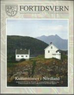 Fortidsvern. Nr. 3/2009 Kulturminner i Nordland