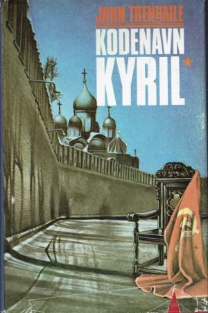 Kodenavn KYRIL   (en roman om spioner)