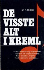 De visste alt i Kreml. Spionasjegruppe "Rødt Orkester" avslørt
