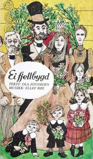Ei fjellbygd. Fritt etter N.R.Østgaard "En Fjeldbygd - Billeder fra Østerdalen